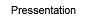 Pressentation
